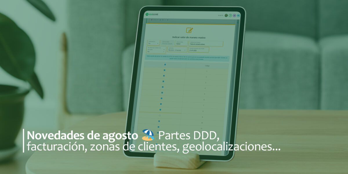 Novedades de agosto 2025 en EviSane; Clona resultados en puntos de control, convierte masivamente presupuestos en facturas, geolocaliza a tu técnico cuando abra jornada, un mismo email para varias zonas privadas... ¡Te lo contamos!