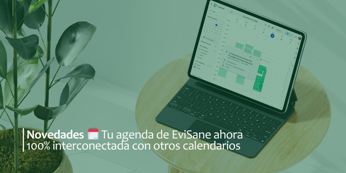 EviSane lanza una nueva remesa de novedades, en este caso enfocadas en la interconexión de su agenda con otros calendarios web como Google Calendar u Outlook
